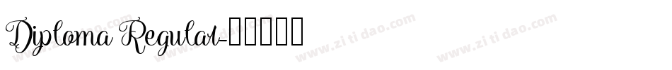 Diploma Regular字体转换